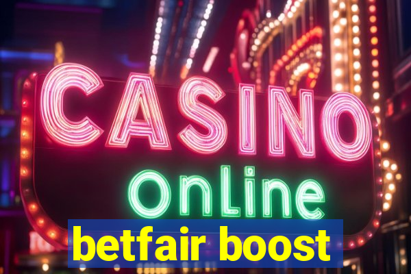 betfair boost